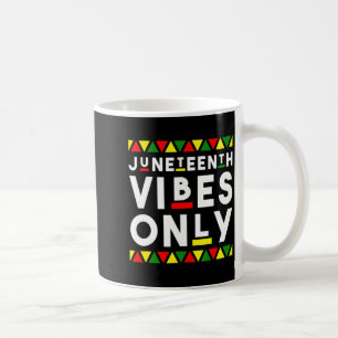 Mug vibrations de Juneteenth uniquement couleur africa