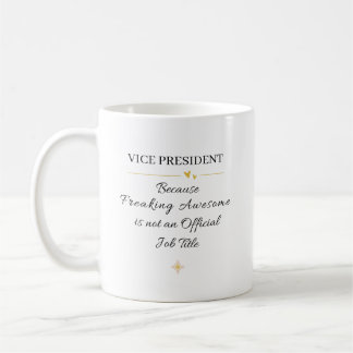 Mug Vice President Officer Office Quote