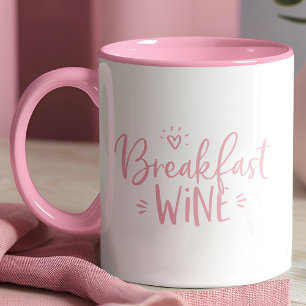 Mug Vin du petit déjeuner Citation drôle rose tendance