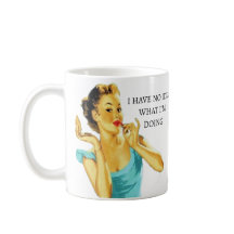 Vintage drôle Je n'ai aucune idée de ce que je fai