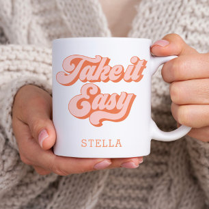 Mug Vintage Take It Easy retro style Custom Name