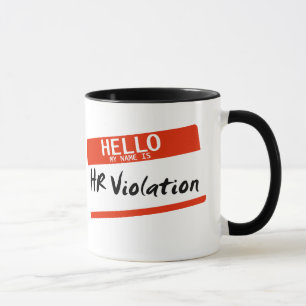 Mug Violation HR