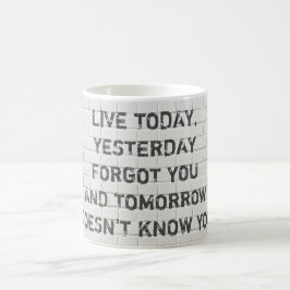 Mug Vis aujourd'hui, citation motivante