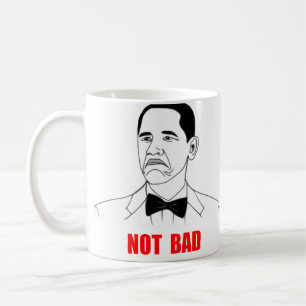 Mug Visage non mauvais Meme de rage de Barack Obama