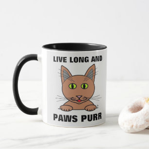 Mug Vivez Longtemps et les Pattes Ronnent Chat Drôle