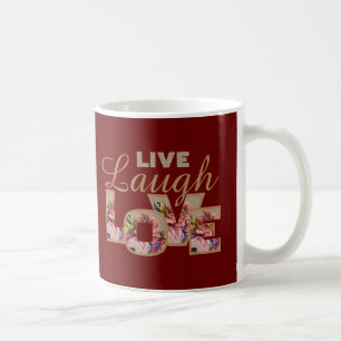 Mug Vivez, Riez, Aimez Floral Rustique sur Bordeaux