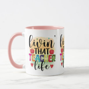 Mug Vivre Cette Vie D'Enseignant - Cadeau Pour Enseign