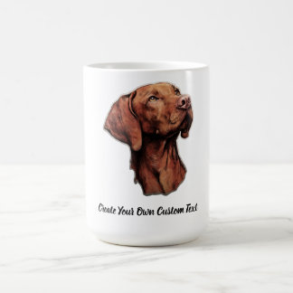 Mug Vizsla Chien Créez Votre Propre Texte Personnalisé