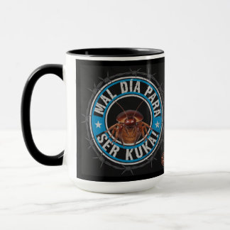 Mug VLLC ¡Mal Día Para Ser Kuka! Argentina Political M