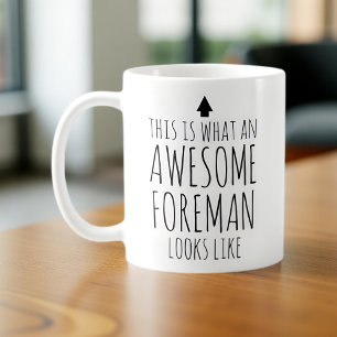 Mug Voici à quoi ressemble un contremaître génial