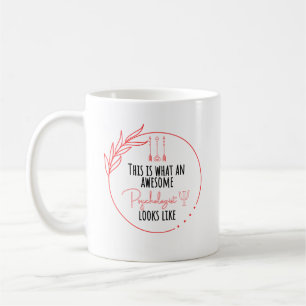 Mug Voici à quoi ressemble un psychologue génial