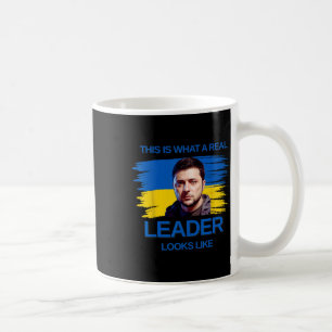 Mug Voici à quoi ressemble un vrai leader Soutenez Zel