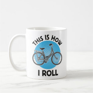 Mug Voici comment je roule