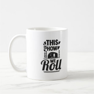 Mug Voici comment nous roulons Simple Campervan Noir