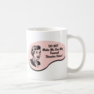 Mug Voix de directeur des pompes funèbres