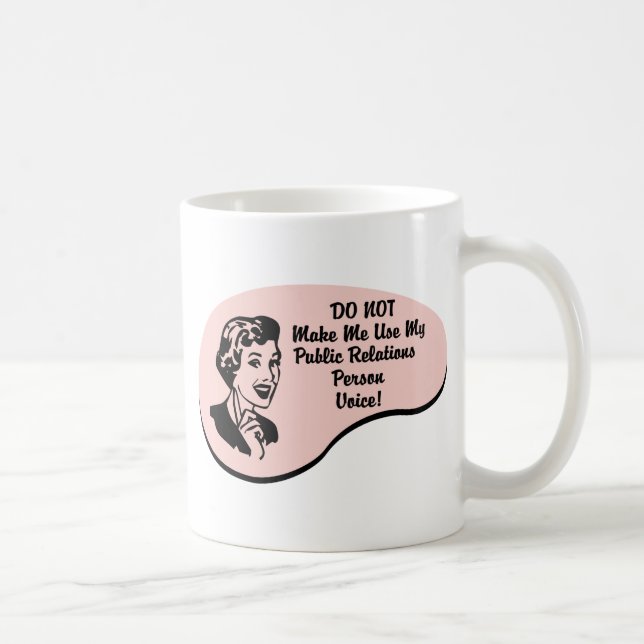 Mug Voix de personne de relations publiques (Droite)