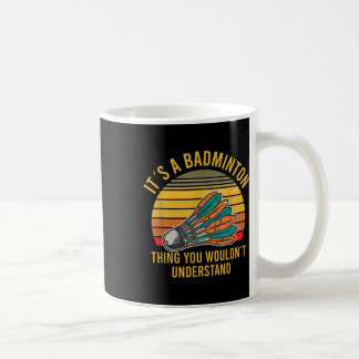 Mug Volant de badminton Sayings