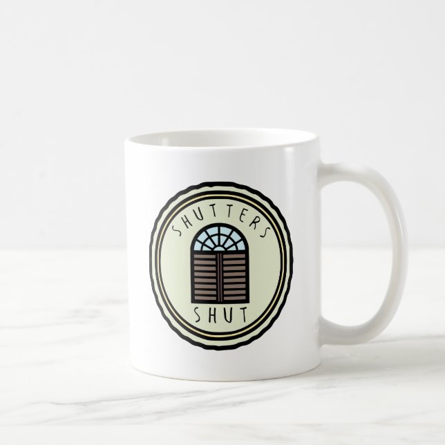 Mug Volets fermés ! (Droite)