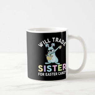 Mug Vont Échanger Petite Soeur Pour Vêtements De Bonbo