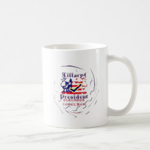 Mug Vote for Hillary USA Stronger Together My Preside