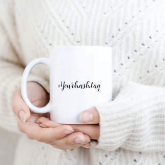 Mug Votre Hashtag Moderne Minimaliste Aller Viral