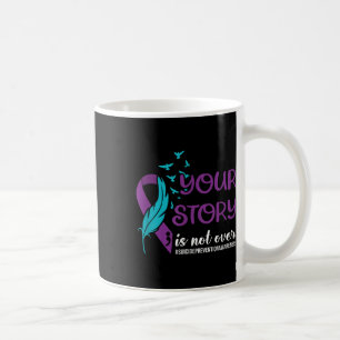 Mug Votre histoire est terminée, sensibilisation à la 