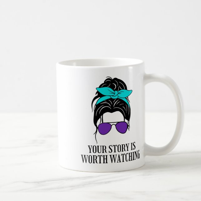Mug Votre Histoire Vaut La Peine De Regarder La Préven (Droite)