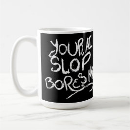 Mug Votre Slop d'IA m'ennuie