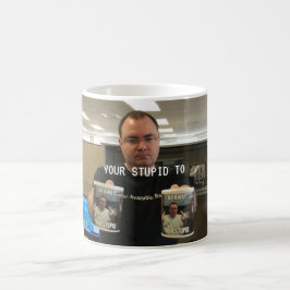 Mug Votre stupide à
