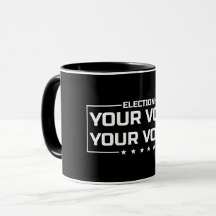 Mug Votre Vote Votre Voix police blanche