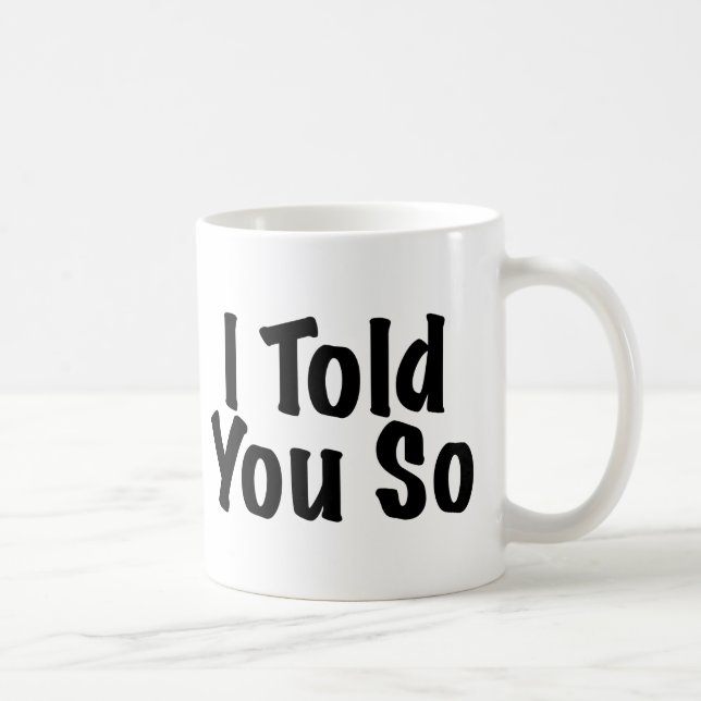Mug Vous a dits ainsi (Droite)