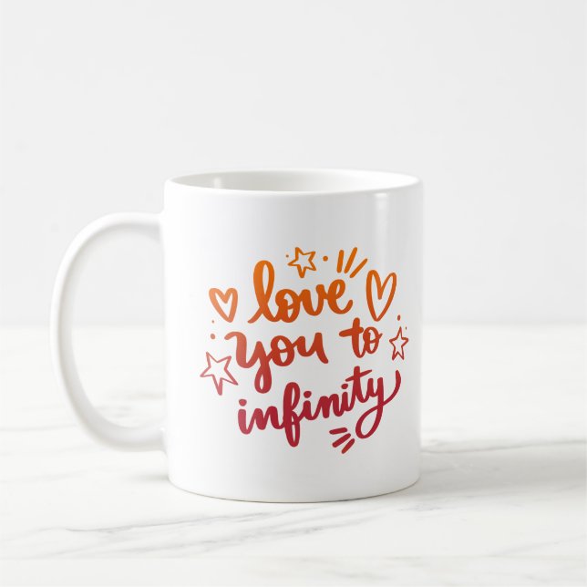 MUG VOUS AIMEZ À L'INFINITÉ (Gauche)