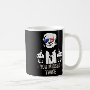 Mug Vous avez raté deux fois Amusant Trump Président 2