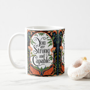 Mug Vous êtes fort et capable Citation Inspirationnell