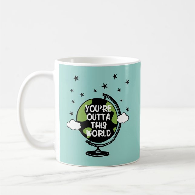Mug Vous êtes hors de ce monde Valentine's Day Coffee  (Gauche)