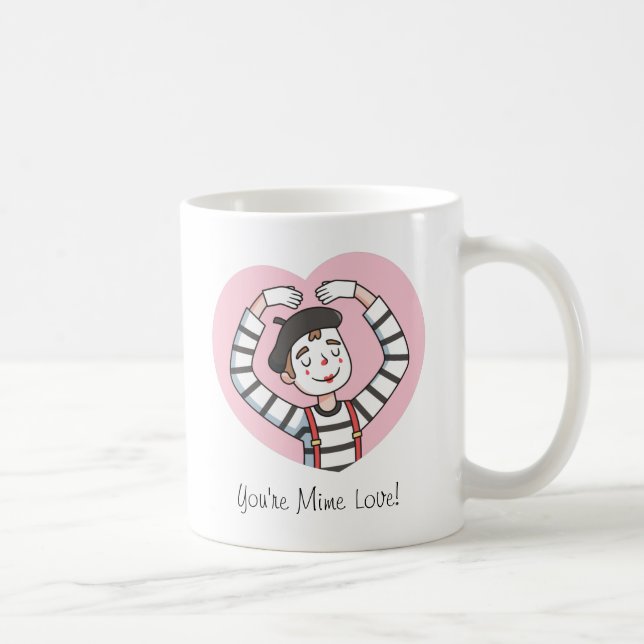 Mug Vous Êtes Mime Amour, Mon Amour, Mignonnes Valenti (Droite)