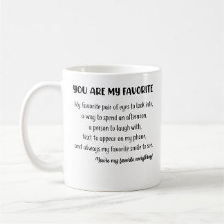 Mug Vous êtes Mon cadeau de jour de Valentines favori 