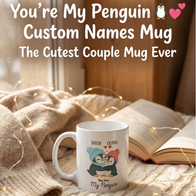 Mug Vous êtes mon pingouin - Couples de nom personnali (Créateur téléchargé)