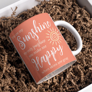 Mug Vous Êtes Mon Soleil Me Rendre Heureux Soleil Peac