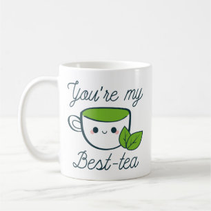 Mug Vous êtes My Best Tea