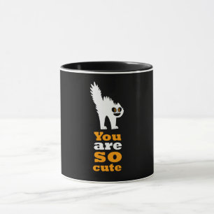 Mug Vous êtes si mignon chat frusté