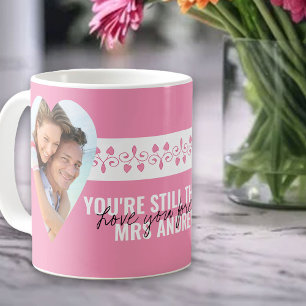 Mug Vous êtes toujours le coeur unique Photos rose Pe