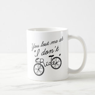 Mug Vous M'avez Perdu À Je Ne Fais Pas De Vélo