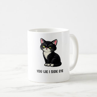 Mug Vous mentez, je vous regarde de travers Citation d