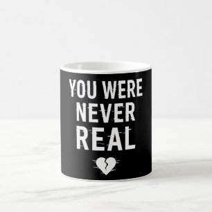 Mug Vous N'Avez Jamais Été Réel - Glitched Broken Hear
