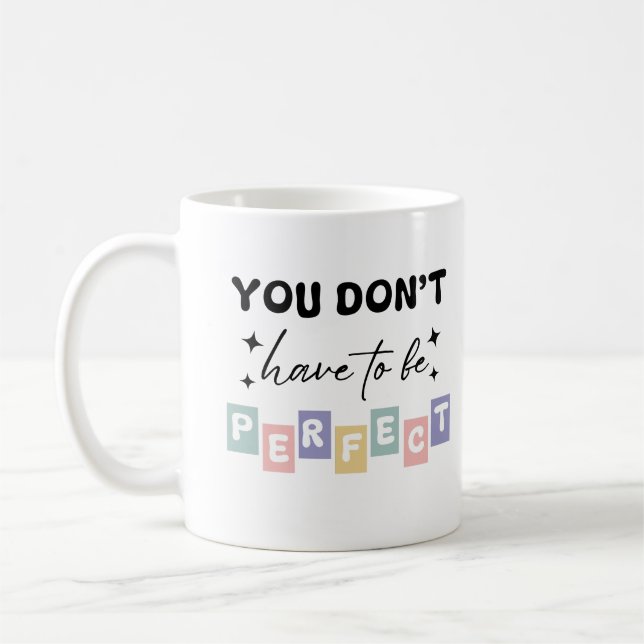Mug Vous n'avez pas besoin d'être une santé mentale pa (Gauche)