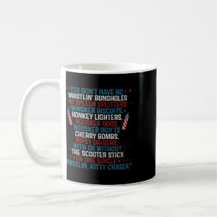 Mug Vous n'avez pas de trous de bung sifflants Funny J