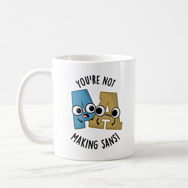 Mug Vous ne faites pas de puns de polices sans drôle (Gauche)