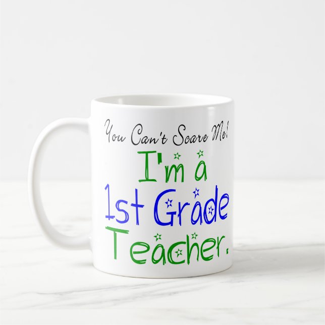 Mug Vous ne pouvez pas me faire peur Je suis un enseig (Gauche)