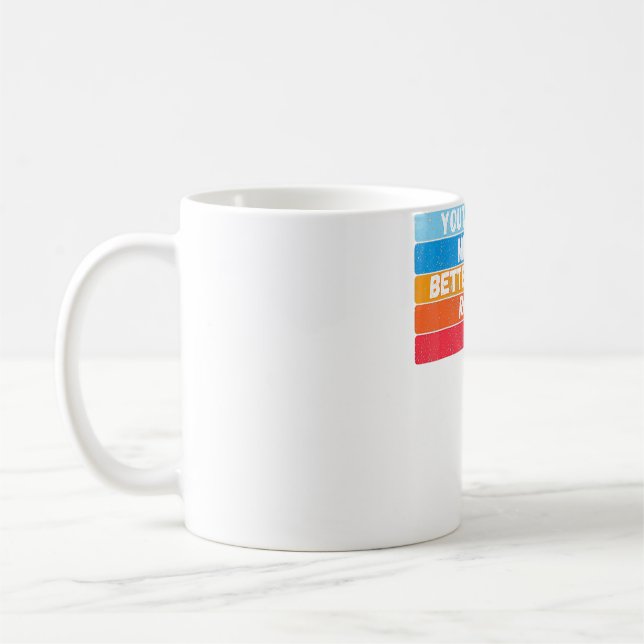 Mug Vous Ne Rencontrez Jamais Un Cadeau De Toit Meille (Gauche)
